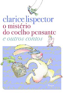 O mistério do coelho pensante e outros contos