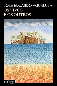Os vivos e os outros: (Biblioteca José Eduardo Agualusa)