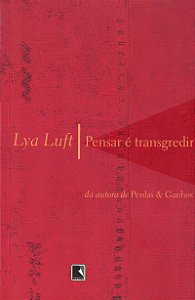 Pensar é transgredir