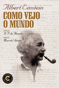 Como vejo o mundo: Coleção Clássicos de Ouro