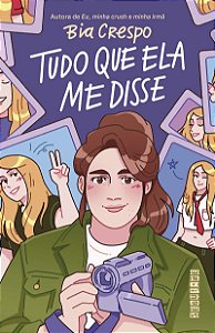Tudo que ela me disse