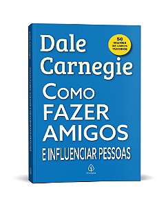 Como fazer amigos e influenciar pessoas
