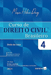 Curso de Direito Civil Brasileiro - Direito das Coisas Vol.4 - 38ª Edição 2024