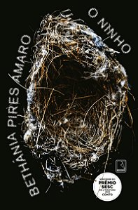 O ninho - Vencedor do Prêmio Jabuti 2024