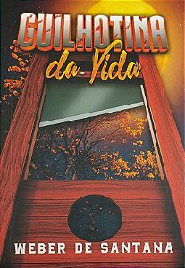 Guilhotina da Vida