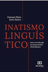 Inatismo Linguístico: uma introdução ao pensamento chomskyano