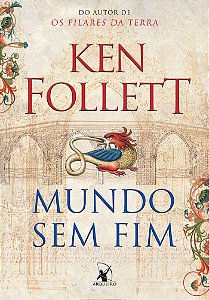 Mundo sem fim (Kingsbridge – Livro 2)