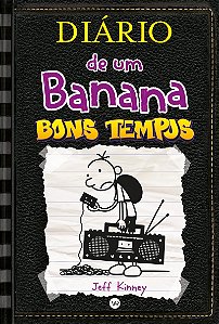 Diário de um Banana 10: Bons tempos