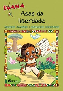 Luana - Asas da liberdade