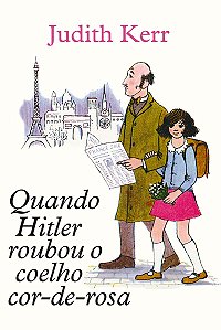 Quando Hitler roubou o coelho cor-de-rosa&nbsp;| Tradução altamente recomendável FNLIJ 2025