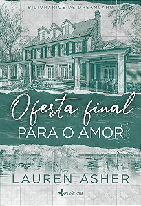 Oferta final para o amor: (Final Offer)