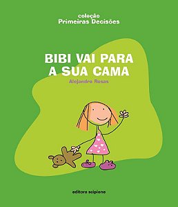 Bibi vai para a sua cama