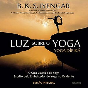 Luz sobre o yoga: yoga dipika