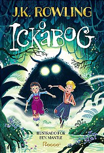 O Ickabog: Nova edição ilustrada
