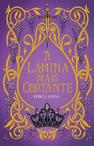 A lâmina mais cortante – Fantasia cristã para fãs de "As Crônicas de Nárnia"
