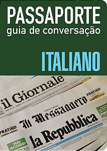 Passaporte - Guia de conversação - Italiano