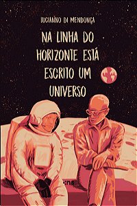 Na linha do horizonte está escrito um universo