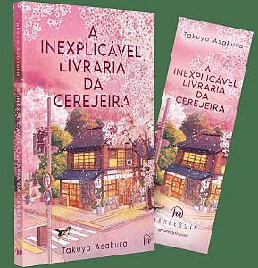 A inexplicável livraria da cerejeira – Uma ficção de cura japonesa sobre família e o amor pelos livros