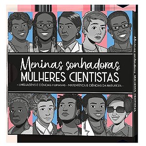 Box - Meninas Sonhadoras, Mulheres Cientistas: Linguagens e ciências humanas, matemática e ciências da natureza