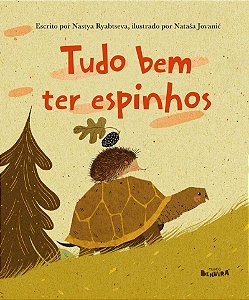 Tudo bem ter espinhos