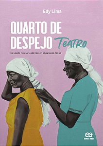 Quarto De Despejo - Teatro