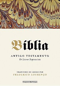 Bíblia — Volume IV: Antigo Testamento – Os Livros Sapienciais