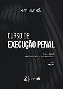 Curso de Execução Penal - 22ª Edição 2025
