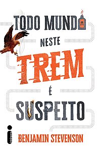 Todo mundo neste trem é suspeito