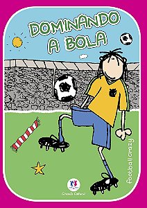 Football Crazy - Dominando a bola