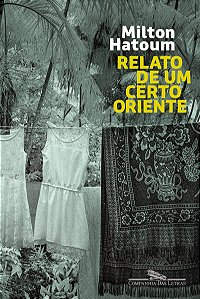 Relato de um certo Oriente (Nova edição)