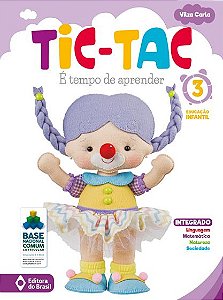Tic-tac - é tempo de aprender - Educação infantil - 3