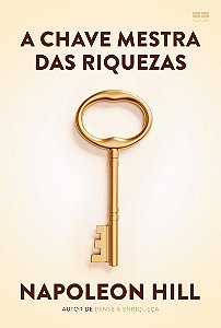A chave mestra das riquezas