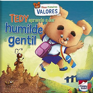 Meus Primeiros Valores:Humilde e Gentil