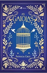 AS GAIOLAS