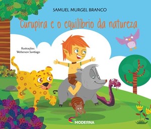 Curupira e o equilíbrio da natureza
