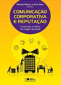 Comunicação corporativa e reputação