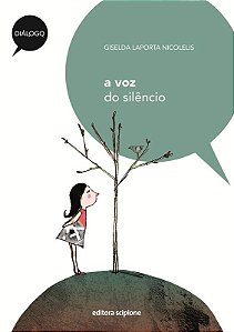 A voz do silêncio