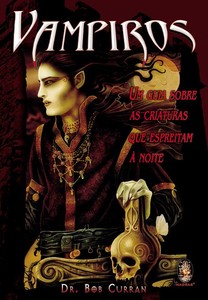 Vampiros: um guia sobre as criaturas
