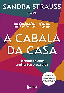 Cabala da casa: Harmonize seus ambientes e suas vidas