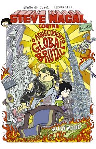 Steve Magal contra o aquecimento global brutal – Lara e Steve Magal, a melhor amiga e o maior ídolo do Irmão do Jorel, em uma aventura inédita