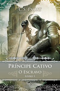 Príncipe cativo – o escravo
