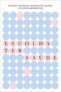 Escolha ter saúde