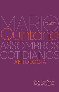 Assombros cotidianos: Antologia