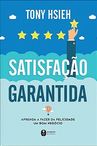Satisfação garantida