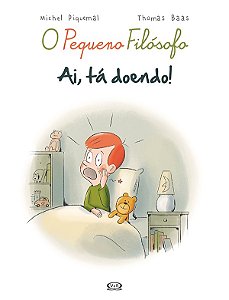 Ai, tá doendo!