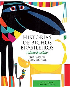 Histórias de bichos brasileiros: Folclore brasileiro