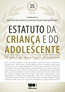 Estatuto da criança e do adolescente: 25 anos de desafios e conquistas