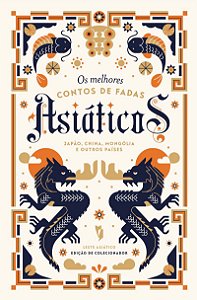 Os Melhores Contos de Fadas Asiáticos