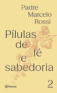 Pílulas de fé e sabedoria II