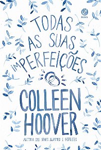 Todas as suas (im)perfeições